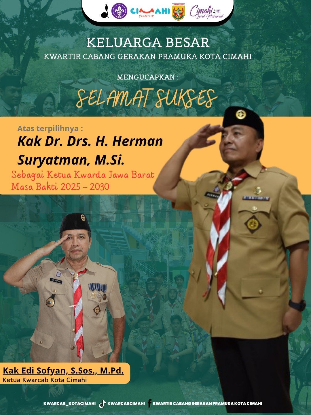Selamat dan Sukses Kak Dr. Drs. H. Herman Suryatman, M.Si. atas terpilihnya sebagai Ketua Kwartir Daerah Gerakan Pramuka Jawa Barat Masa Bakti Tahun 2025 – 2030